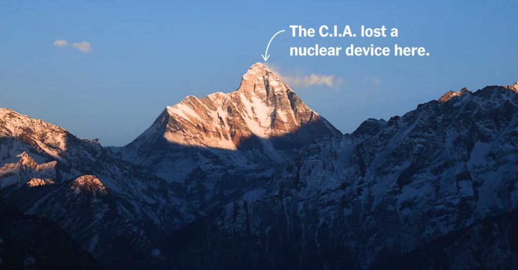 How the C.I.A. Lost a Nuclear Device in the Himalayas