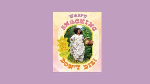 ‘Happy Snacking, Don’t Die!’ is a joyous guide to eating wild plants